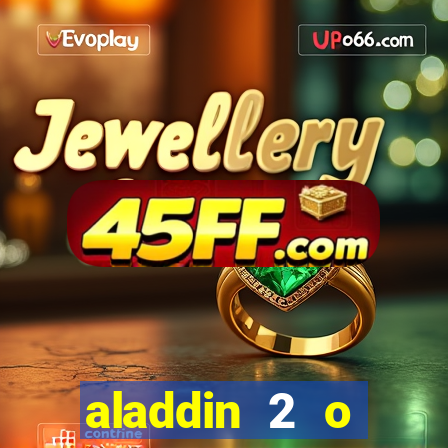 aladdin 2 o retorno de jafar filme completo dublado